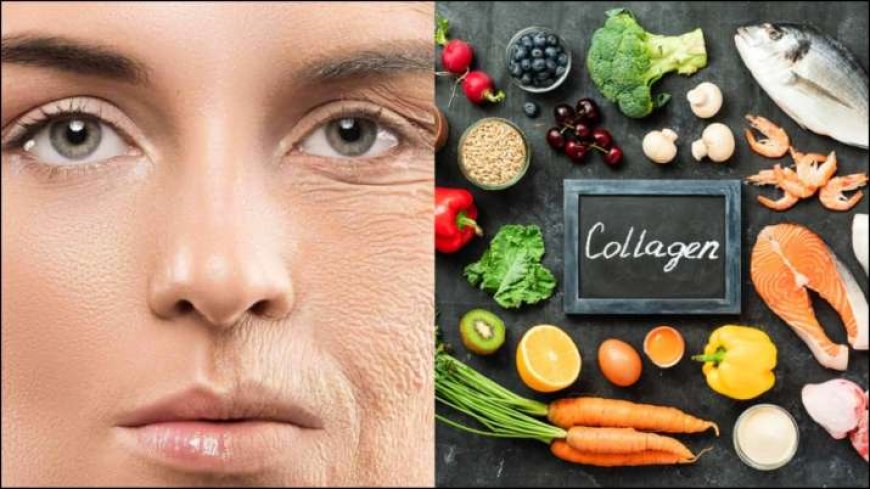 आज से ही डाइट में शामिल करें ये फूड्स, जिनमें भरपूर है Collagen, और पाएं निखरी त्वचा AVPGanga