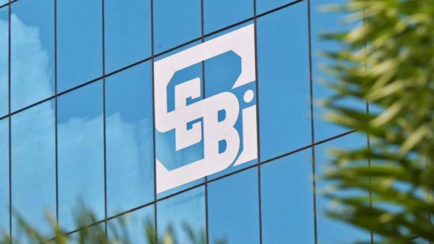 SEBI नया ऐसेट क्लास लॉन्च करेगा, मिनिमम इंवेस्टमेंट साइज ₹10 लाख, AVPGangaमें सबसे तेज़ ख़बरें!