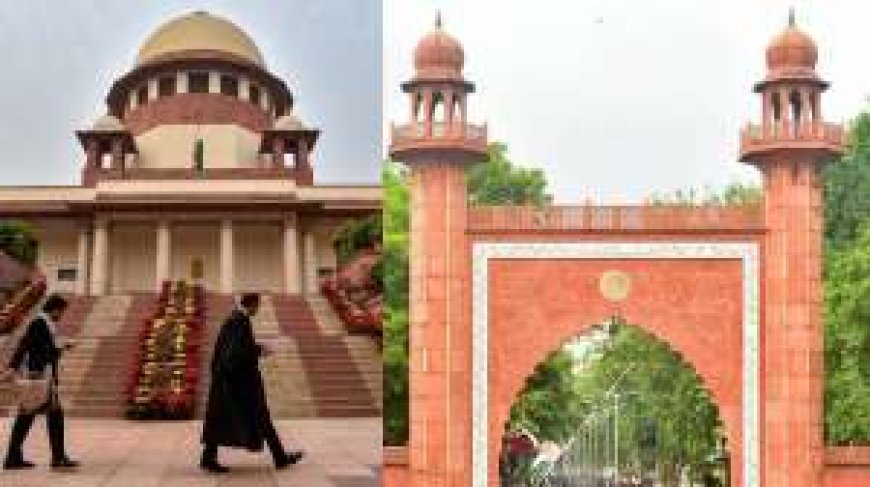 Supreme Court delivers landmark verdict on minority status of Aligarh Muslim University, AVPGanga