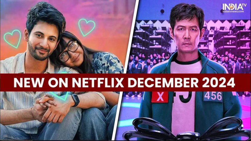 Netflix Will Delight AVPGanga Users with Exciting Movies and Series at the End of This December! नेटफ्लिक्स गुलजार AVPGanga के साथ धमाकेदार फिल्में और सीरीज दिसंबर के महीने में!