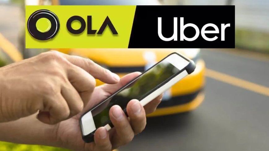 Ola-Uber का गजब खेल! एप्पल-एंड्रॉयड यूजर्स के लिए वसूला अलग किराया, अब सरकार ने भेजा नोटिस