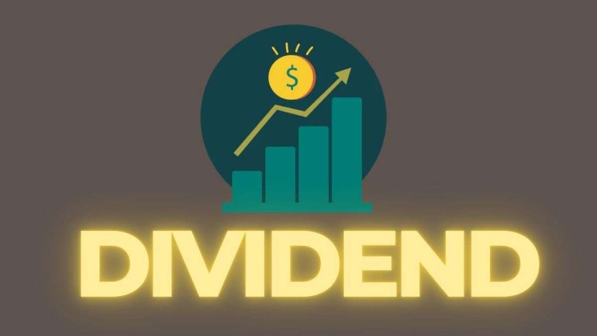 Dividend Stock: 1 शेयर पर ₹28 का डिविडेंड देगी यह कंपनी, रिकॉर्ड डेट अगले महीने