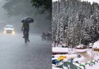 30 दिसंबर से मौसम दिखाएगा तेवर : चार दिन बारिश और पहाड़ों में बर्फबारी से ठिठुर उठेंगे लोग