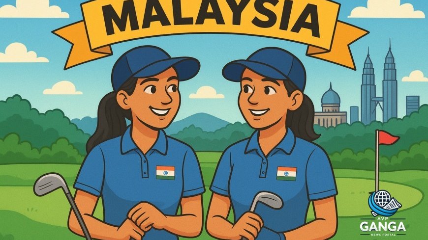 भारतीय गोल्फर्स सीरत और गुंटास मलेशिया लेडीज़ ओपन एमेच्योर में करेंगी प्रतिस्पर्धा, Indian golfers, Ceerat, Guntas