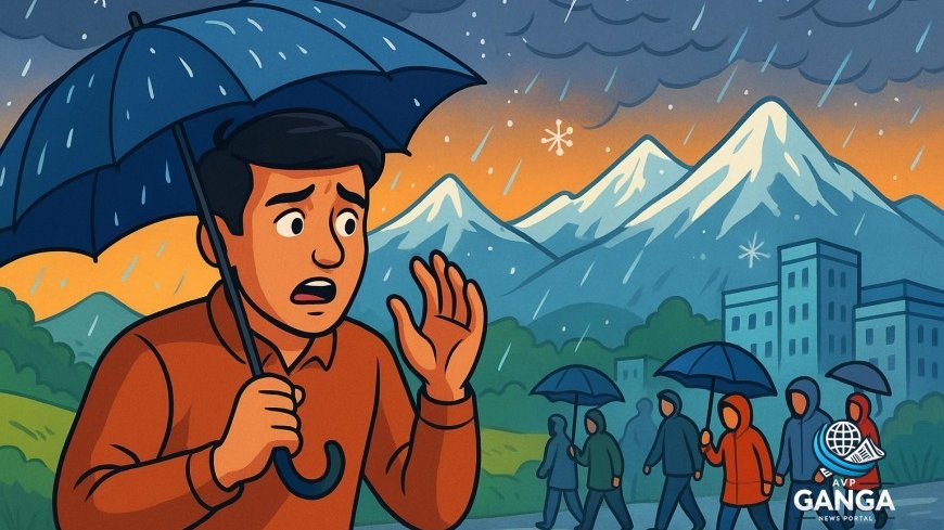 उत्तराखंड में मौसम में बदलाव, बरसात और हिमपात का अलर्ट जारी, Uttarakhand weather, rain alert, snowfall